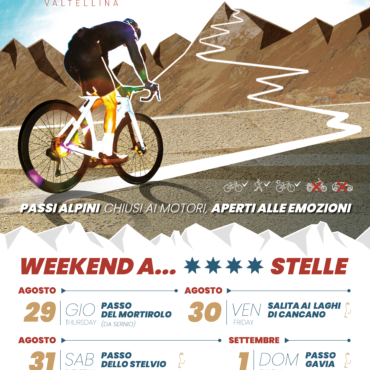 Weekend Enjoy Stelvio Valtellina