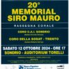 20° Memorial Siro Mauro  rassegna corale promossa dal Coro C.A.I. Sondrio  sabato 12 ottobre 2024 ore 17 all’auditorium Torelli di Sondrio