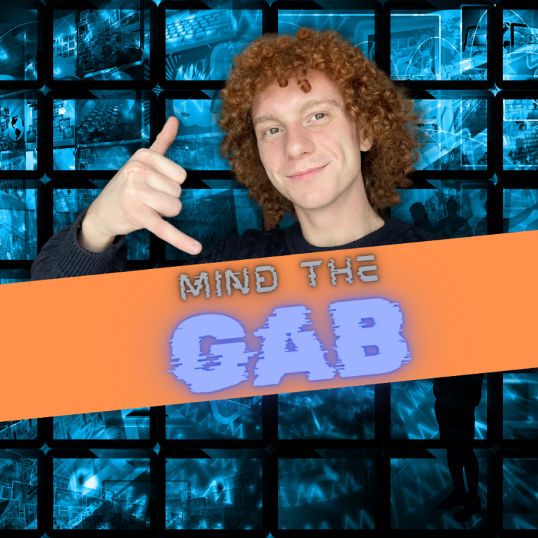 Mind The gab