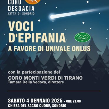 VOCI D’EPIFANIA I CORI DESDACIA E MONTI VERDI IN CONCERTO A FAVORE DI UNIVALE