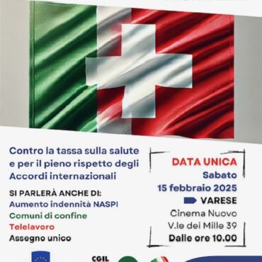 Questa mattina a Varese l’assemblea pubblica internazionale dei frontalieri italiani in Svizzera