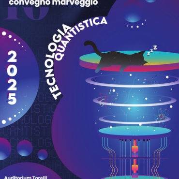 Scienze e tecnologie quantistiche al centro del decimo convegno di Fisica “G. Marveggio” del 12 aprile a Sondrio