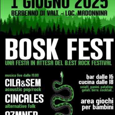 Berbenno, in attesa del del B.EST Rock Festival domenica tutti alla Madonnina per la Bosk Fest