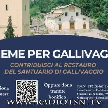 Gallivaggio, anniversario e colletta straordinaria l’8 giugno