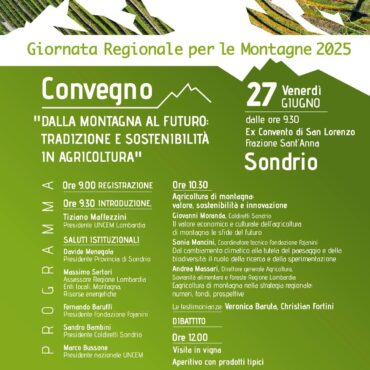 La montagna e le sfide del futuro: Il 27 giugno all’ex Convento San Lorenzo di Sondrio il convegno organizzato da Uncem per celebrare la Giornata Regionale per le Montagne