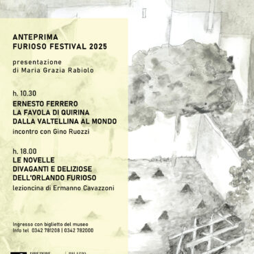 Anteprima Furioso Festival 2025 al Palazzo Besta di Teglio