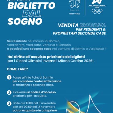 BORMIO E VALDISOTTO: BIGLIETTI OLIMPICI IN PRELAZIONE PER RESIDENTI E PROPRIETARI DI SECONDA CASA