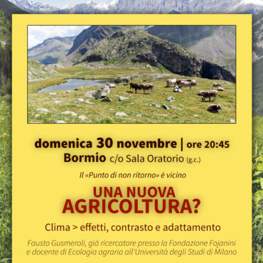 Una nuova agricoltura? IIncontro con il Prof. Fausto Gusmeroli sul cambiamento climatico – Bormio, 30 novembre 2025