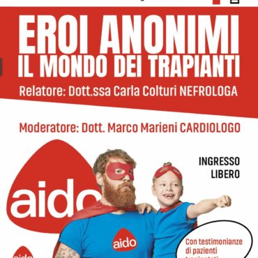 Eroi Anonimi – Il mondo dei trapianti: incontro pubblico sulla donazione di organi a Sondrio